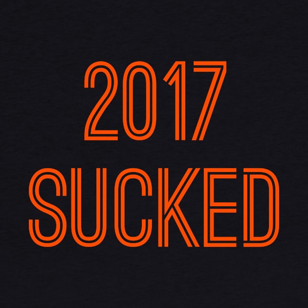 2017 Sucked (Orange Text) by caknuck